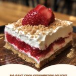 No Bake Easy Strawberry Delight