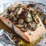 Baked-to-Perfection Salmon Foil Packet with Mushroom & Garlic Recipe
